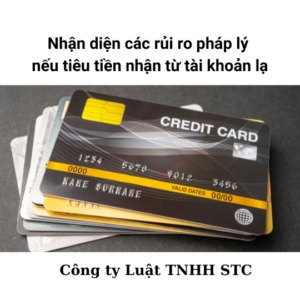 Nhận diện các rủi ro pháp lý nếu tiêu tiền nhận từ tài khoản lạ